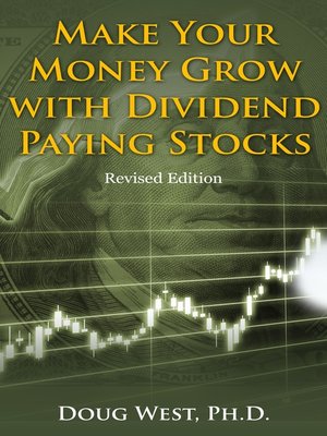 cover image of Make Your Money Grow with Dividend-Paying Stocks